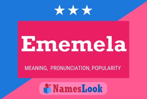 Ememela Name Poster