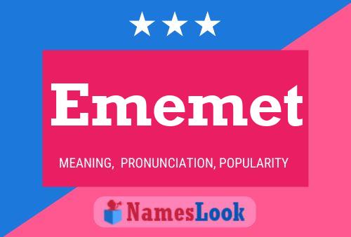 Ememet Name Poster