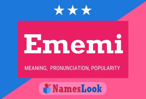 Ememi Name Poster