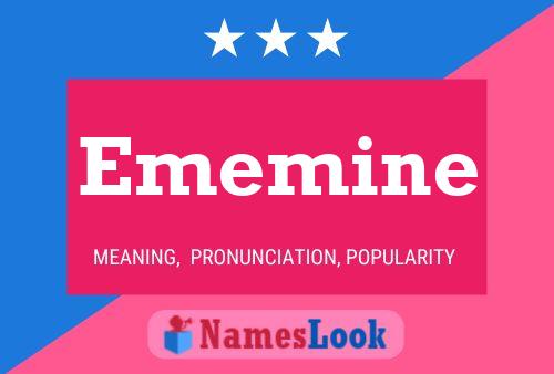 Ememine Name Poster