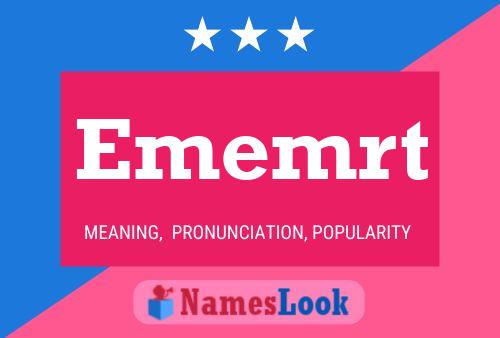 Ememrt Name Poster