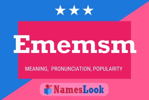 Ememsm Name Poster