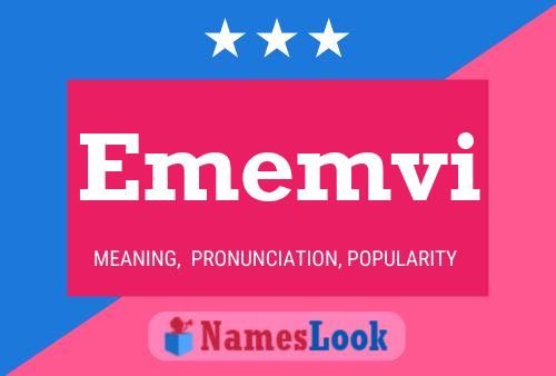 Ememvi Name Poster