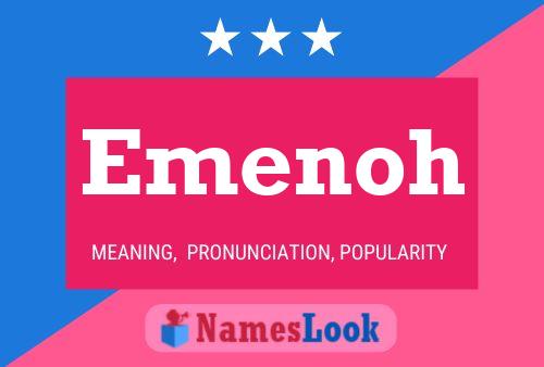 Emenoh Name Poster