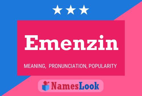 Emenzin Name Poster