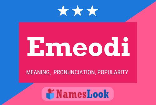 Emeodi Name Poster