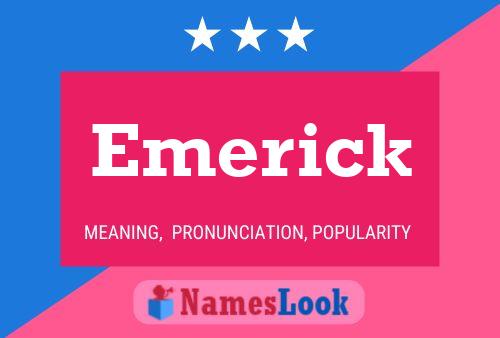 Emerick Name Poster