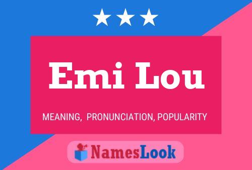 Emi Lou Name Poster