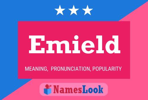 Emield Name Poster