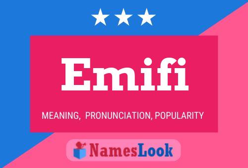 Emifi Name Poster