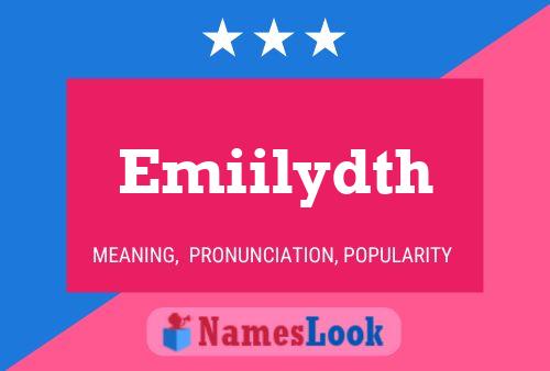 Emiilydth Name Poster