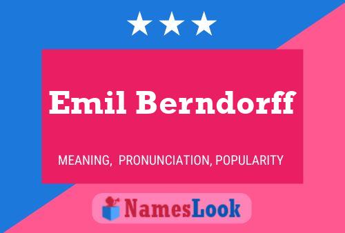 Emil Berndorff Name Poster