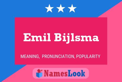 Emil Bijlsma Name Poster