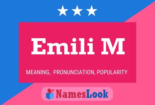 Emili M Name Poster