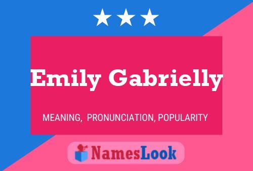 Emily Gabrielly Name Poster