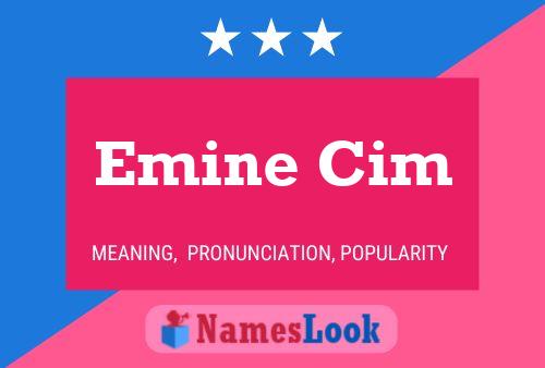 Emine Cim Name Poster