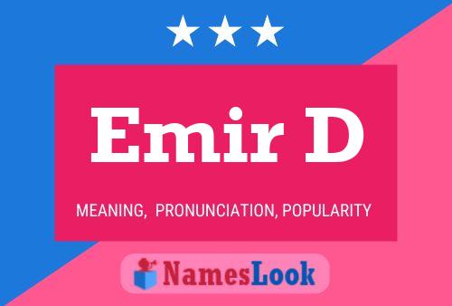 Emir D Name Poster