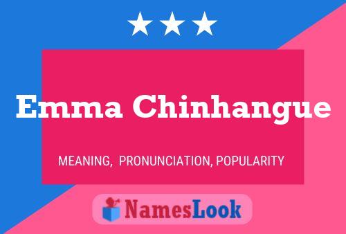 Emma Chinhangue Name Poster