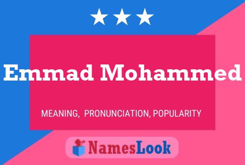 Emmad Mohammed Name Poster