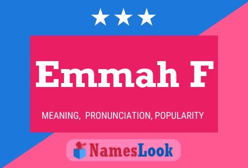 Emmah F Name Poster