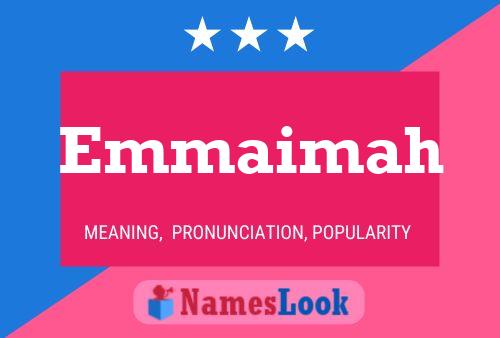 Emmaimah Name Poster