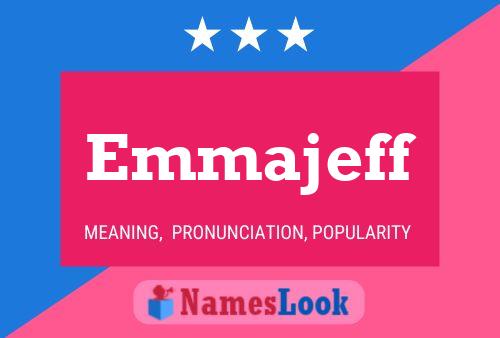 Emmajeff Name Poster