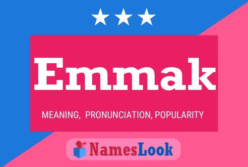 Emmak Name Poster