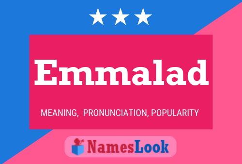 Emmalad Name Poster