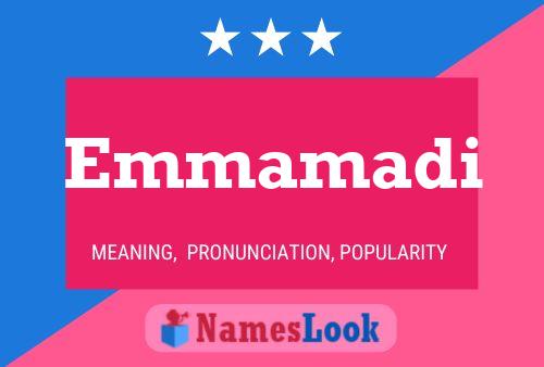 Emmamadi Name Poster