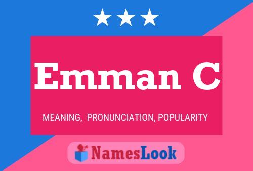 Emman C Name Poster