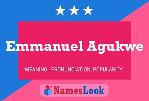 Emmanuel Agukwe Name Poster