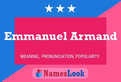 Emmanuel Armand Name Poster