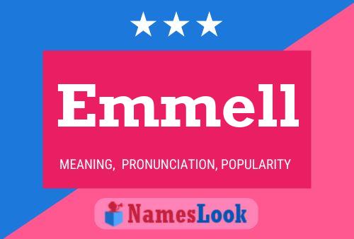 Emmell Name Poster