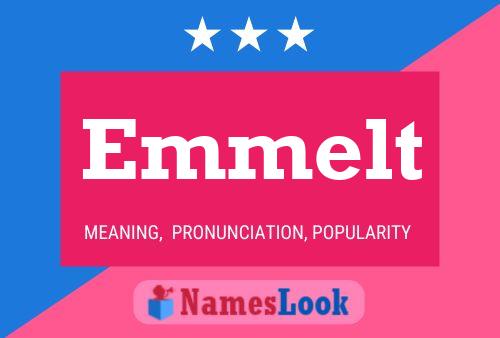 Emmelt Name Poster