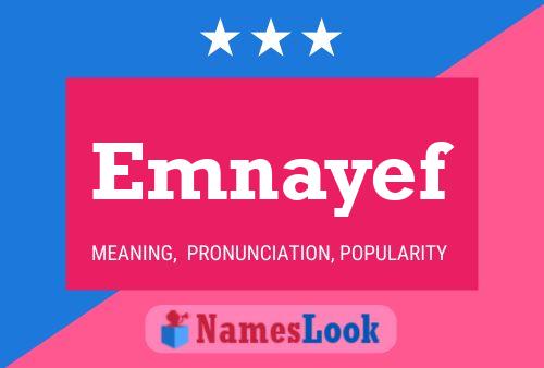 Emnayef Name Poster