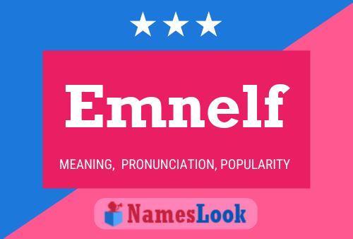 Emnelf Name Poster