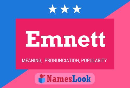 Emnett Name Poster