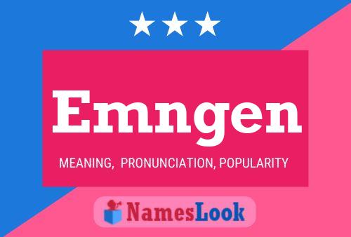 Emngen Name Poster