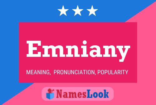 Emniany Name Poster