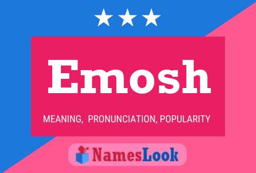 Emosh Name Poster