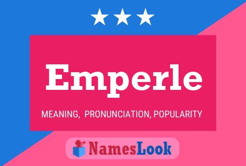 Emperle Name Poster