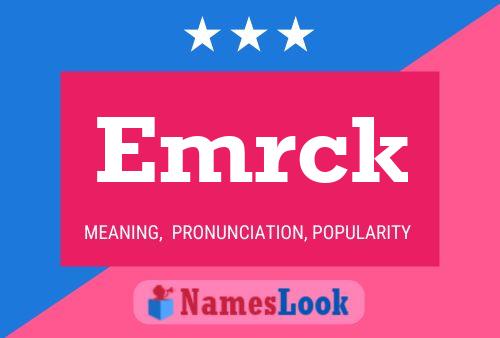 Emrck Name Poster