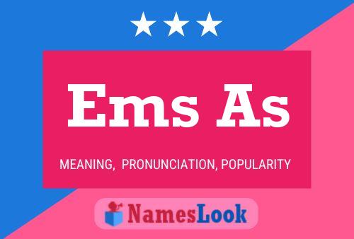 Ems As Name Poster