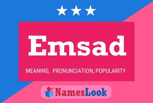 Emsad Name Poster