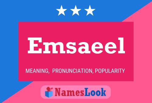 Emsaeel Name Poster