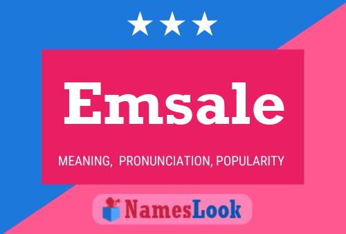 Emsale Name Poster