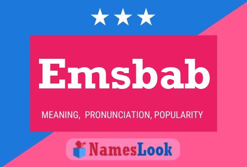 Emsbab Name Poster