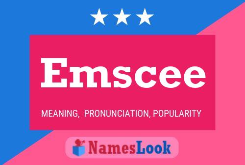 Emscee Name Poster