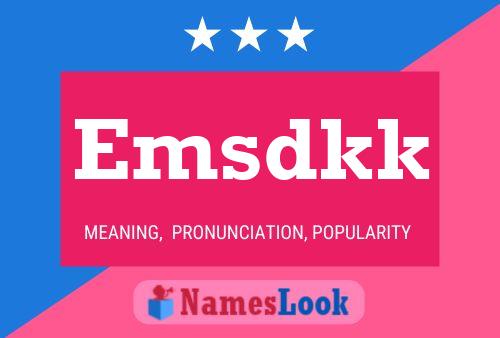 Emsdkk Name Poster