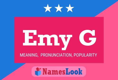 Emy G Name Poster